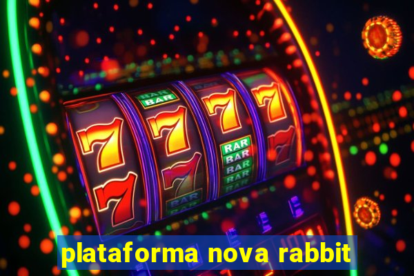 plataforma nova rabbit